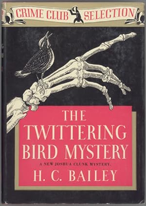 Image du vendeur pour THE TWITTERING BIRD MYSTERY mis en vente par Currey, L.W. Inc. ABAA/ILAB