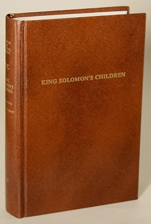 Image du vendeur pour KING SOLOMON'S CHILDREN: SOME PARODIES OF H. RIDER HAGGARD mis en vente par Currey, L.W. Inc. ABAA/ILAB