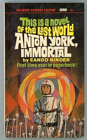 Image du vendeur pour ANTON YORK, IMMORTAL mis en vente par Currey, L.W. Inc. ABAA/ILAB