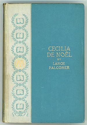 Seller image for CECILIA DE NOEL . for sale by Currey, L.W. Inc. ABAA/ILAB