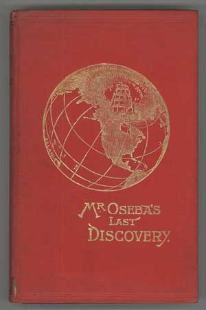 Seller image for MR. OSEBA'S LAST DISCOVERY . for sale by Currey, L.W. Inc. ABAA/ILAB