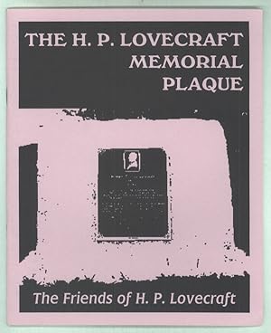 Image du vendeur pour THE H. P. LOVECRAFT MEMORIAL PLAQUE mis en vente par Currey, L.W. Inc. ABAA/ILAB