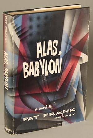 Seller image for ALAS, BABYLON . for sale by Currey, L.W. Inc. ABAA/ILAB