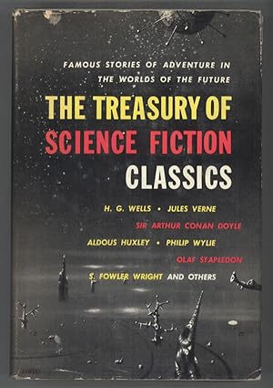 Imagen del vendedor de THE TREASURY OF SCIENCE FICTION CLASSICS a la venta por Currey, L.W. Inc. ABAA/ILAB