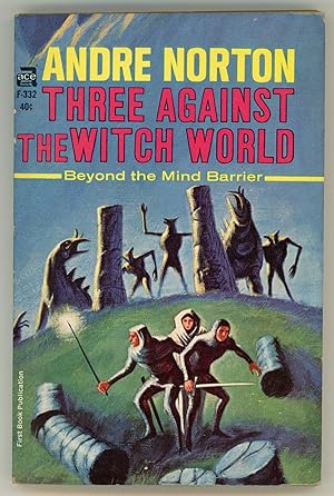 THREE AGAINST THE WITCH WORLD