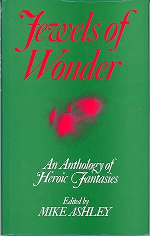 JEWELS OF WONDER: AN ANTHOLOGY OF HEROIC FANTASIES