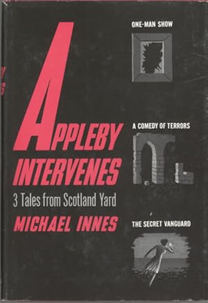 Seller image for APPLEBY INTERVENES: THREE TALES FROM SCOTLAND YARD for sale by Currey, L.W. Inc. ABAA/ILAB