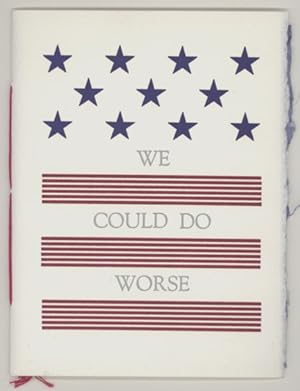 Image du vendeur pour WE COULD DO WORSE mis en vente par Currey, L.W. Inc. ABAA/ILAB