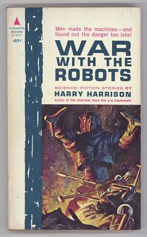 WAR WITH THE ROBOTS: SCIENCE FICTION STORIES .