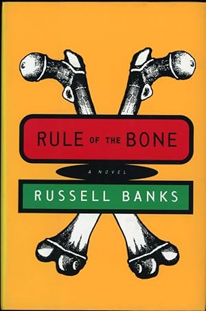 Seller image for RULE OF THE BONE: A NOVEL for sale by Currey, L.W. Inc. ABAA/ILAB