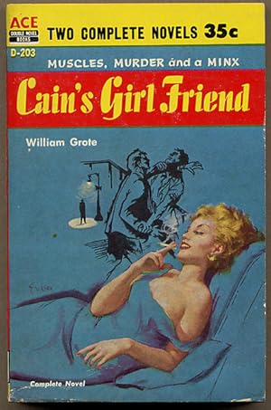 Image du vendeur pour CAIN'S GIRL FRIEND [bound with] UNEASY LIES THE HEAD mis en vente par Currey, L.W. Inc. ABAA/ILAB