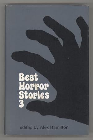 Image du vendeur pour BEST HORROR STORIES 3 mis en vente par Currey, L.W. Inc. ABAA/ILAB