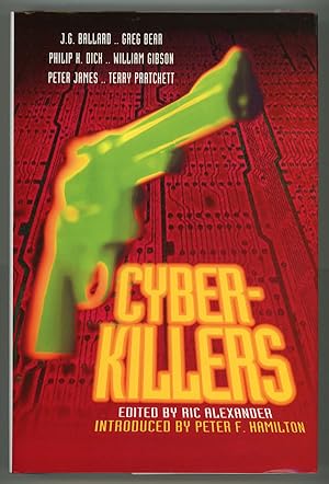 Seller image for CYBER-KILLERS . Introduced by Peter F. Hamilton for sale by Currey, L.W. Inc. ABAA/ILAB
