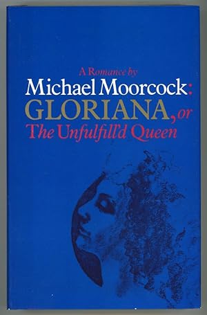 Seller image for GLORIANA, OR THE UNFULFILL'D QUEEN . for sale by Currey, L.W. Inc. ABAA/ILAB