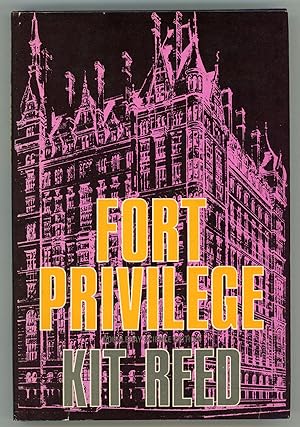 Seller image for FORT PRIVILEGE for sale by Currey, L.W. Inc. ABAA/ILAB