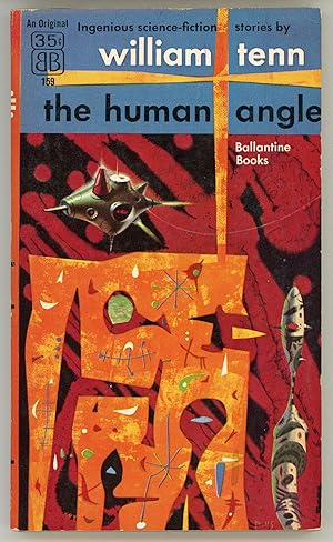 Seller image for THE HUMAN ANGLE for sale by Currey, L.W. Inc. ABAA/ILAB