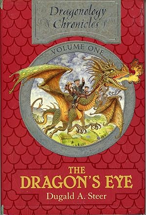 Imagen del vendedor de DRAGONOLOGY CHRONICLES VOLUME ONE: THE DRAGON'S EYE . a la venta por Currey, L.W. Inc. ABAA/ILAB