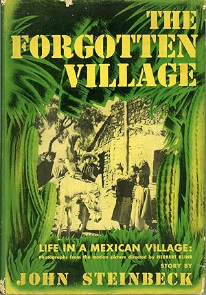 Seller image for THE FORGOTTEN VILLAGE . With 136 Photographs from the Film of the Same Name by Rosa Harvan Kline and Alexander Hackensmid for sale by Currey, L.W. Inc. ABAA/ILAB