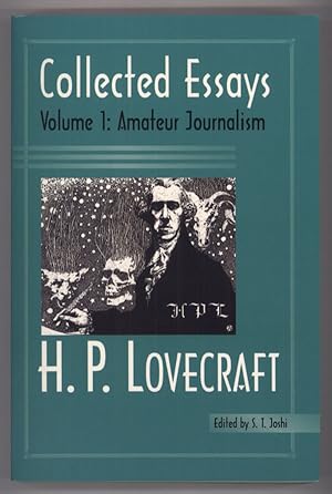 Image du vendeur pour COLLECTED ESSAYS VOLUME 1: AMATEUR JOURNALISM . Edited by S. T. Joshi mis en vente par Currey, L.W. Inc. ABAA/ILAB