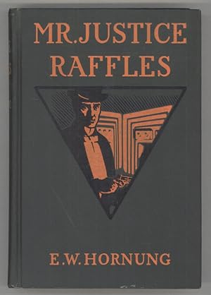 Image du vendeur pour MR. JUSTICE RAFFLES mis en vente par Currey, L.W. Inc. ABAA/ILAB
