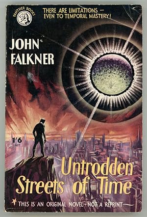 UNTRODDEN STREETS OF TIME by John Falkner [pseudonym]