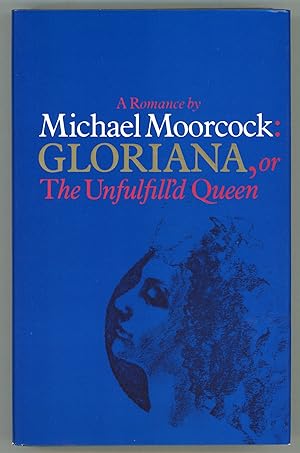Seller image for GLORIANA, OR THE UNFULFILL'D QUEEN . for sale by Currey, L.W. Inc. ABAA/ILAB