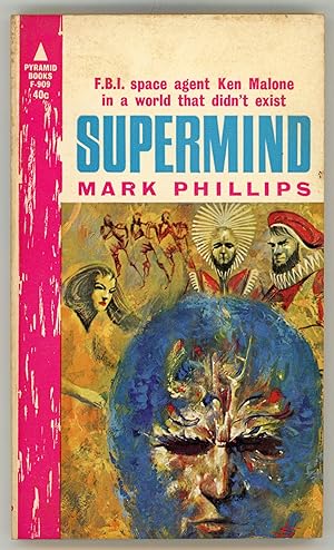 Imagen del vendedor de SUPERMIND . by Mark Phillips [pseudonym] a la venta por Currey, L.W. Inc. ABAA/ILAB