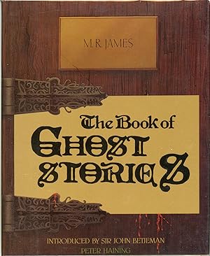 Image du vendeur pour THE BOOK OF GHOST STORIES. Edited by Peter Haining mis en vente par Currey, L.W. Inc. ABAA/ILAB