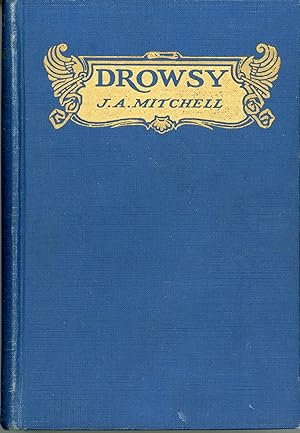 Image du vendeur pour DROWSY mis en vente par Currey, L.W. Inc. ABAA/ILAB