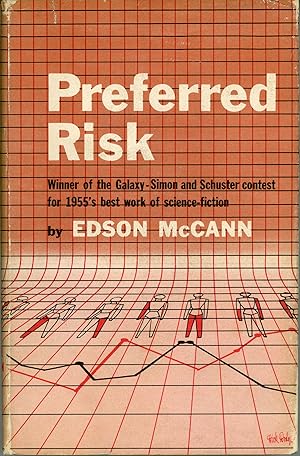 Image du vendeur pour PREFERRED RISK . by Edson McCann [pseudonym] mis en vente par Currey, L.W. Inc. ABAA/ILAB