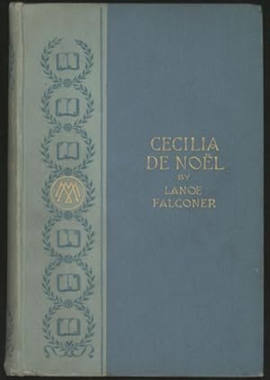 Seller image for CECILIA DE NOEL . for sale by Currey, L.W. Inc. ABAA/ILAB