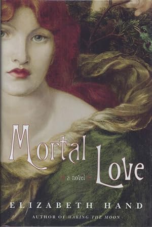 Seller image for MORTAL LOVE for sale by Currey, L.W. Inc. ABAA/ILAB
