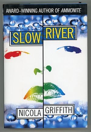Seller image for SLOW RIVER for sale by Currey, L.W. Inc. ABAA/ILAB