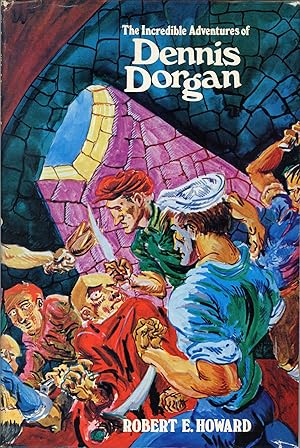 Seller image for THE INCREDIBLE ADVENTURES OF DENNIS DORGAN . for sale by Currey, L.W. Inc. ABAA/ILAB