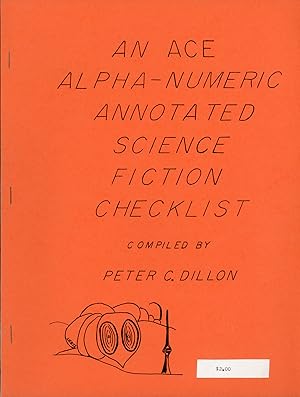 Seller image for AN ACE ALPHA-NUMERIC ANNOTATED SCIENCE FICTION CHECKLIST for sale by Currey, L.W. Inc. ABAA/ILAB