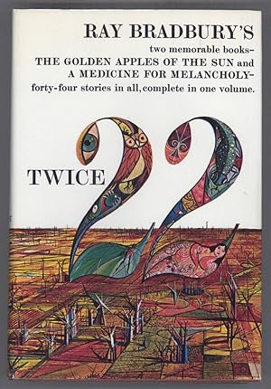 Seller image for TWICE TWENTY-TWO: THE GOLDEN APPLES OF THE SUN [and] A MEDICINE FOR MELANCHOLY for sale by Currey, L.W. Inc. ABAA/ILAB