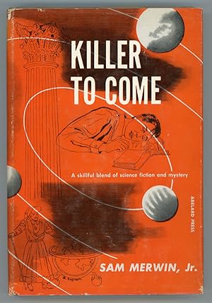 Image du vendeur pour KILLER TO COME mis en vente par Currey, L.W. Inc. ABAA/ILAB