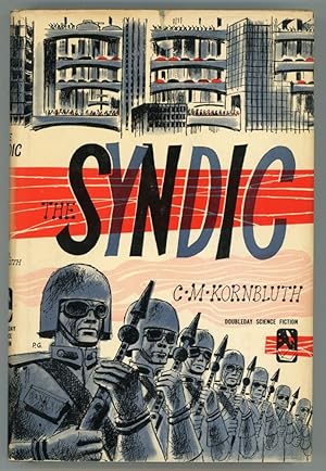 Image du vendeur pour THE SYNDIC mis en vente par Currey, L.W. Inc. ABAA/ILAB