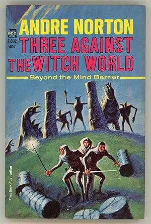 THREE AGAINST THE WITCH WORLD