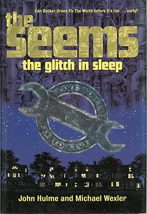 Imagen del vendedor de THE SEEMS: THE GLITCH IN SLEEP . a la venta por Currey, L.W. Inc. ABAA/ILAB