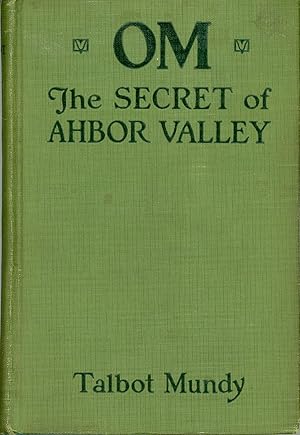 OM: THE SECRET OF AHBOR VALLEY .