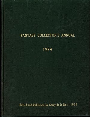 Image du vendeur pour FANTASY COLLECTOR'S ANNUAL -- 1974 mis en vente par Currey, L.W. Inc. ABAA/ILAB