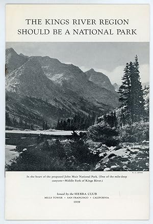 Seller image for The Kings River region should be a national park . [cover title] for sale by Currey, L.W. Inc. ABAA/ILAB