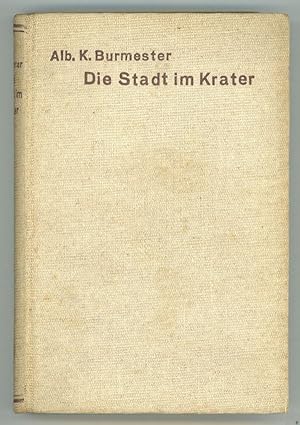 Imagen del vendedor de DIE STADT IM KRATER. TECHNISCHER ZUKUNFTSROMAN a la venta por Currey, L.W. Inc. ABAA/ILAB