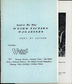 Bild des Verkufers fr INDEX TO THE WEIRD FICTION MAGAZINES . zum Verkauf von Currey, L.W. Inc. ABAA/ILAB