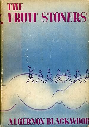 THE FRUIT STONERS: BEING THE ADVENTURES OF MARIA AMONG THE FRUIT STONERS
