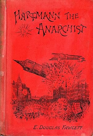 Image du vendeur pour HARTMANN THE ANARCHIST; OR, THE DOOM OF THE GREAT CITY . mis en vente par Currey, L.W. Inc. ABAA/ILAB