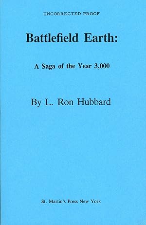Image du vendeur pour BATTLEFIELD EARTH: A SAGA OF THE YEAR 3000 mis en vente par Currey, L.W. Inc. ABAA/ILAB