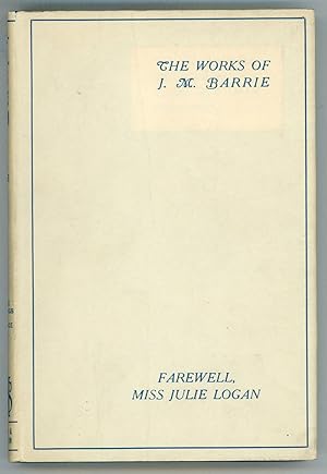 Seller image for FAREWELL MISS JULIE LOGAN: A WINTRY TALE for sale by Currey, L.W. Inc. ABAA/ILAB