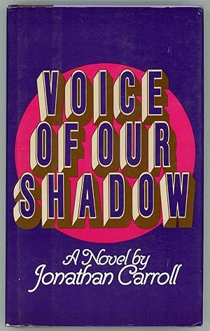 Seller image for VOICE OF OUR SHADOW for sale by Currey, L.W. Inc. ABAA/ILAB